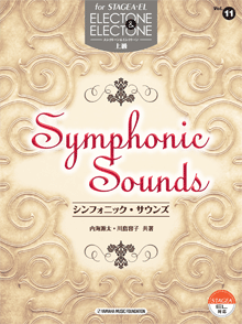 STAGEA/EL Vol.11 Symphonic Sounds Level:High