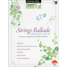 STAGEA/EL Vol.42 Strings Ballade Grade 5-3